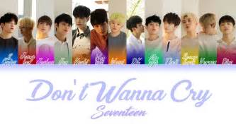 Seventeen Don T Wanna Cry Lyrics Hangul Romanization Pt Br Youtube