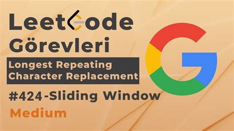 LeetCode Görevleri 424 Longest Repeating Character Replacement YouTube