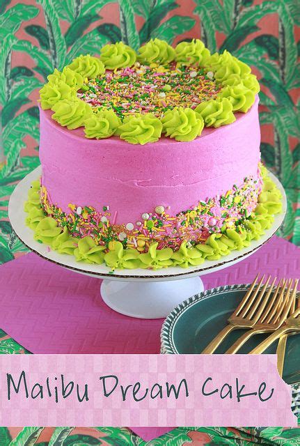 Malibu Dream Cake Layer Cake Parade Recipe Cake Boozy Desserts