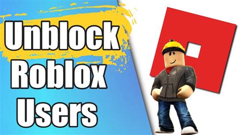 How To Unblock Roblox Users YouTube