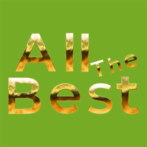 All The Best – Medium
