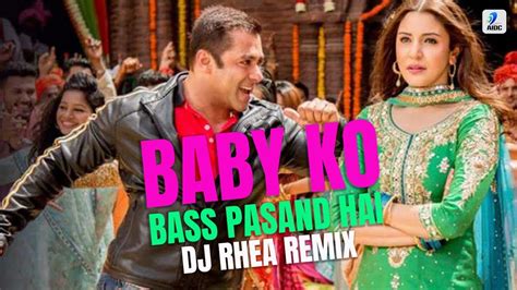 Baby Ko Bass Pasand Hai Remix Dj Rhea Sultan Salman Khan