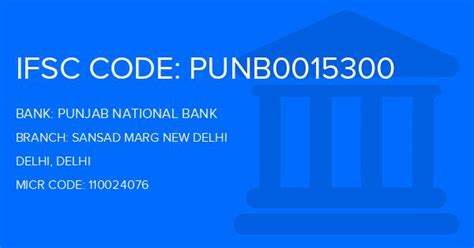 Punjab National Bank (PNB) Sansad Marg New Delhi Branch, Delhi IFSC ...