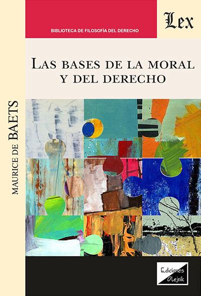 Libro Las Bases De La Moral Y Del Derecho Baets