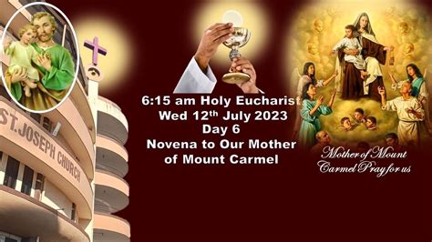 Holy Eucharist Holy Mass 6 15am Wed 12th July 23 St Joseph