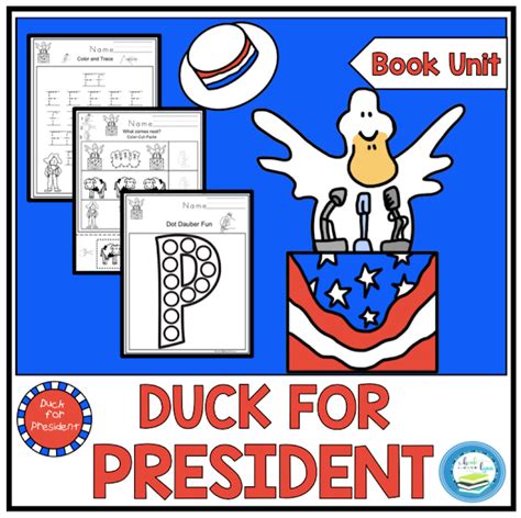 DUCK FOR PRESIDENT BOOK UNIT ~ Book Units by Lynn