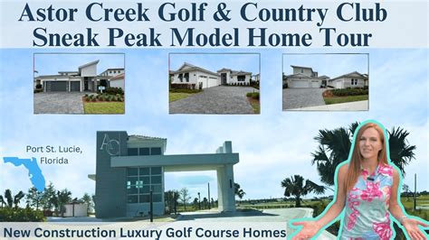 Astor Creek Golf Country Club Model Home Tour Sneak Peak Port St