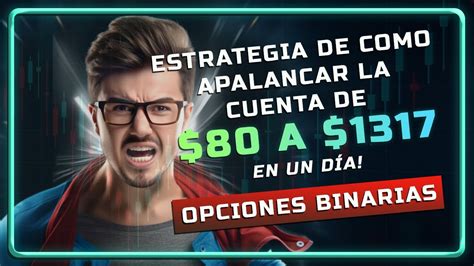 Estrategia Para APALANCAR la Cuenta de 80 a 1 317 en un Día YouTube