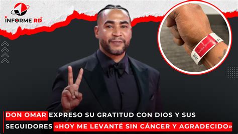 Don Omar Hoy me levanté sin cáncer y agradecido Ultimas Noticias RD