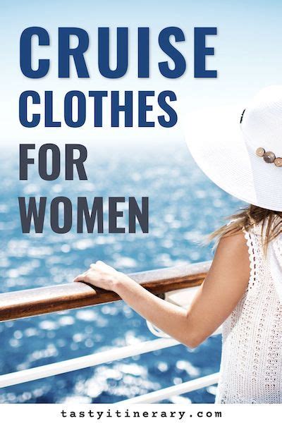 Cruise Clothes for Women: Balancing Comfort and Packing Light | Tasty Itinerary | Cruise outfits ...