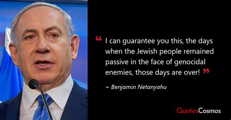 I Can Guarantee You This The Benjamin Netanyahu Quote