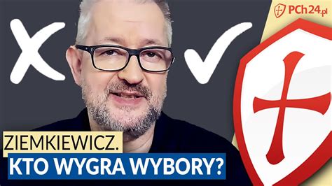 ZIEMKIEWICZ SZCZERZE OCENIA KAMPANIĘ KTO WYGRA WYBORY YouTube