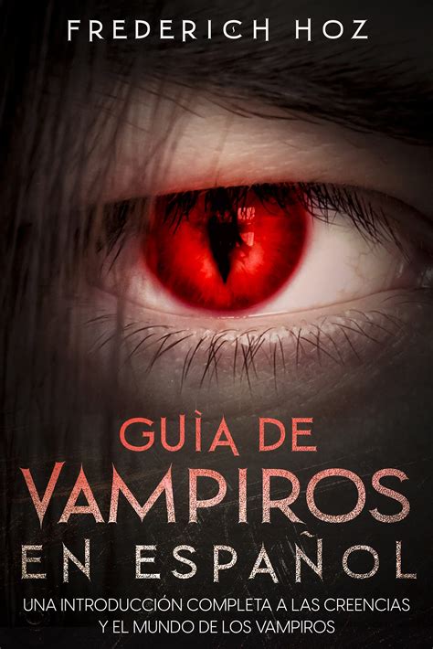 Buy Guía De Vampiros En Español Una Introducción Completa A Las