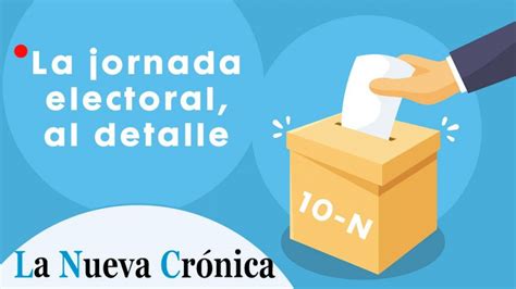 Así Te Contamos Cómo Ha Ido La Jornada Electoral Del 10n En León