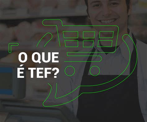 Sistema TEF saiba que é e quais as vantagens