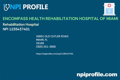 Encompass Health Rehabilitation Hospital Of Miami Npi 1235437401