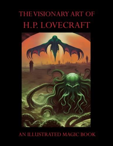 『the Visionary Art Of Hp Lovecraft Colorful Illustrations 読書メーター