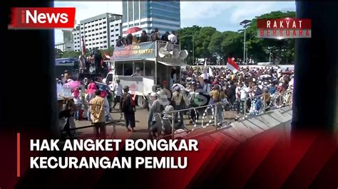 Bongkar Kecurangan Pemilu Massa Turun Ke Jalan Desak Hak Angket