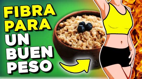 Descubre Como Actúa La Fibra De Tus Alimentos Para Qué Sirve La Fibra