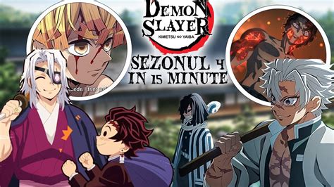 Demon Slayer In 15 Minute Sezonul 4 YouTube