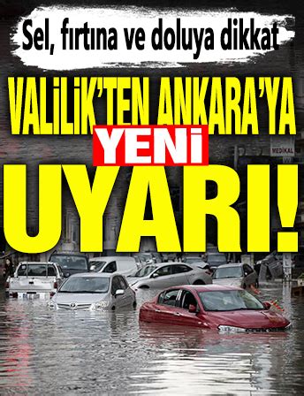 Valilik Ten Ankara Ya Yeni Uyar