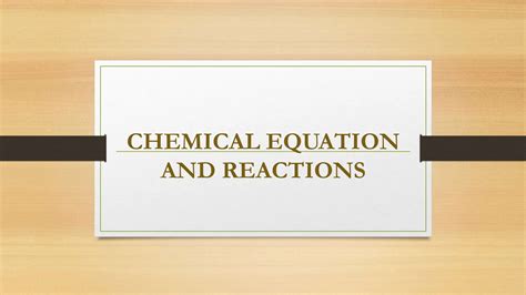 Chemical Equation And Reactions Pptx Class 10 Ppt