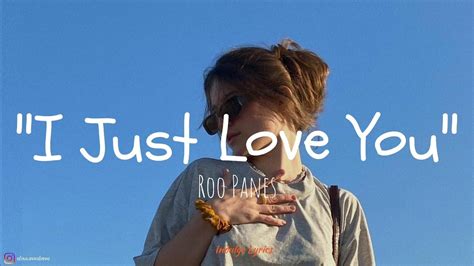 Roo Panes I Just Love You Lyric Video YouTube