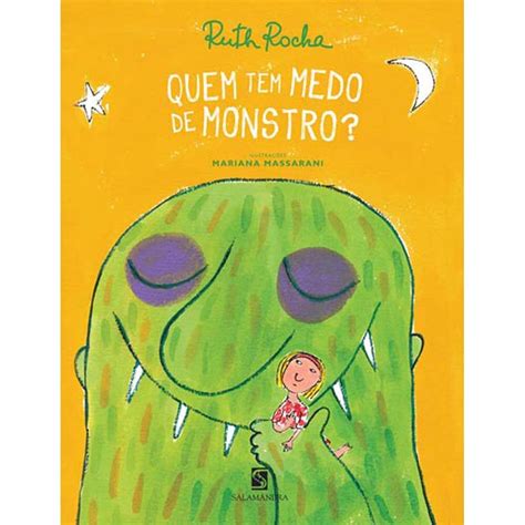 Livro Quem Tem Medo De Monstro Ruth Rocha Infantil De A