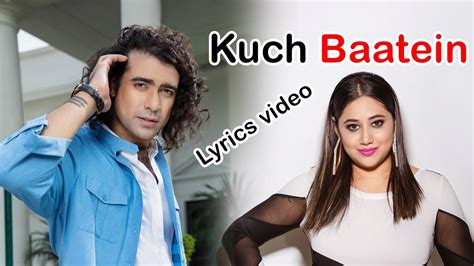 Jubin Nautiyal Kuch Baatein Hindi Song Lyrics Payal Dev Sheikh Lyrics