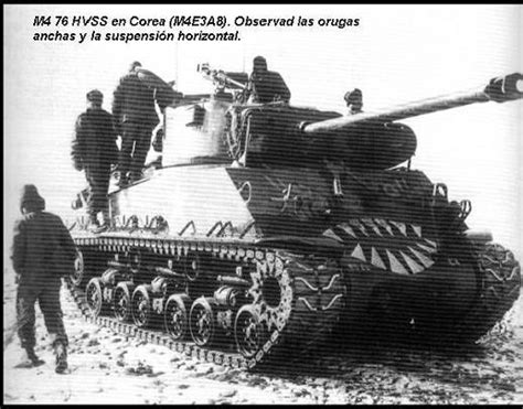 La Evolución Del Sherman El M4 De 76mm Militares