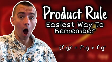 Easiest Way To Remember The Product Rule And How To Use It Easily