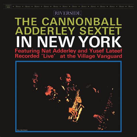 Виниловая пластинка In New York The Cannonball Adderley Sextet купить