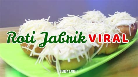 Roti Jabrik Viral Youtube