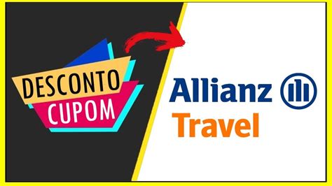 ALLIANZ TRAVEL CUPOM ALLIANZ TRAVEL SEGURO VIAGEM E BOM Seguro