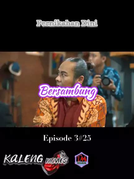 Pernikahan Dini 2023 Episode 3 Part 25 Bersambung Nontondisnack