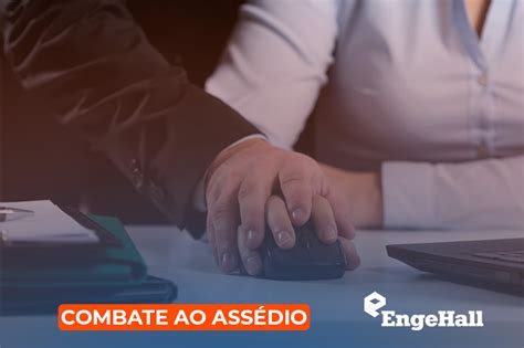Cipa E O Combate E Preven O Ao Ass Dio Sexual No Trabalho Engehall