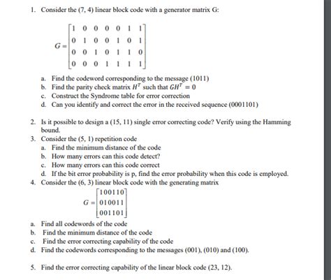 Solved 1 Consider The 7 4 Linear Block Code With A Chegg