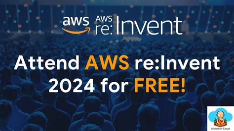 Attend Aws Reinvent 2024 For Free Aws Reinvent2024 Awscommunity