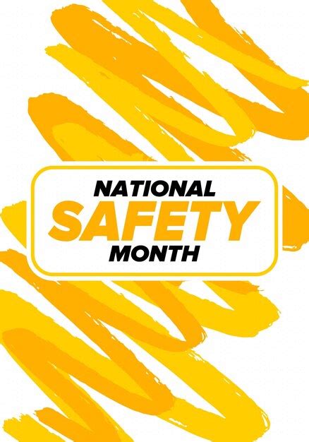 Premium Vector National Safety Month In June Warning Of Unintentional