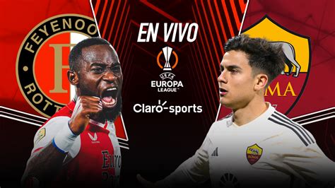 Feyenoord Vs Roma En Vivo Europa League Resultado Y Goles Del Duelo