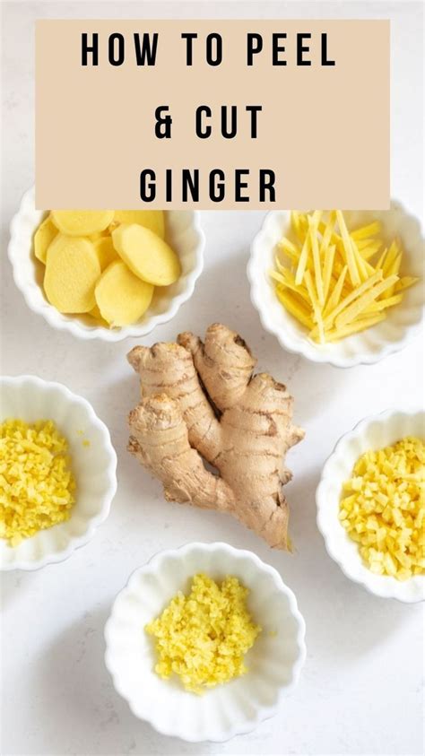 How To Peel Cut Ginger The Right Way Ginger Recipes Recipes