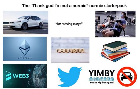 The Thank God Im Not A Normie” Normie Starterpack Rstarterpacks