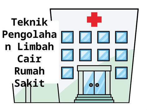 Electrolysis Retro Solusi Pengolahan Limbah Cair Rumah Sakit Hot Sex