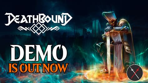 Deathbound Showcase New Gameplay & Demo - Fextralife