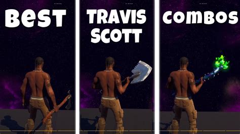 Best Travis Scott Combos In Fortnite The Best Combos You Need To