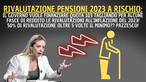 STOP RIVALUTAZIONE AL 100 PENSIONI AD INFLAZIONE NEL 2023 PER ALCUNE