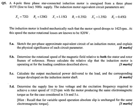 Solved A 4 Pole Three Phase Star Connected Induction Motor