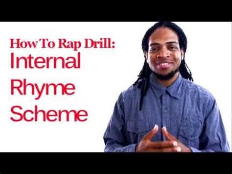 How to Rap:Internal Rhyme Scheme-How to Rap Drill Use these rhyming ...