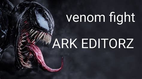 VENOM FIGHT SCENE 4K La Câsin YouTube