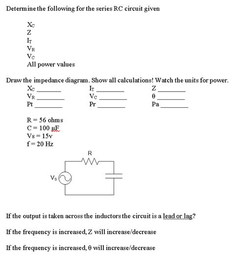 Solved Determine The Following For The Series Rc Circuit